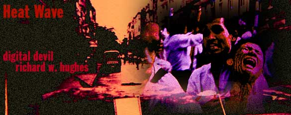 Heat wave, digital devil, Richard W. Hughes, Burma ruby, Burmese ruby, Mogok, Burmese politics